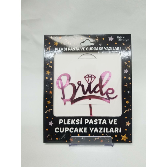 Pasta Yazisi Pleksi̇ Bride Pembe Pasta Yazisi Pleksi̇ Bride Pembe