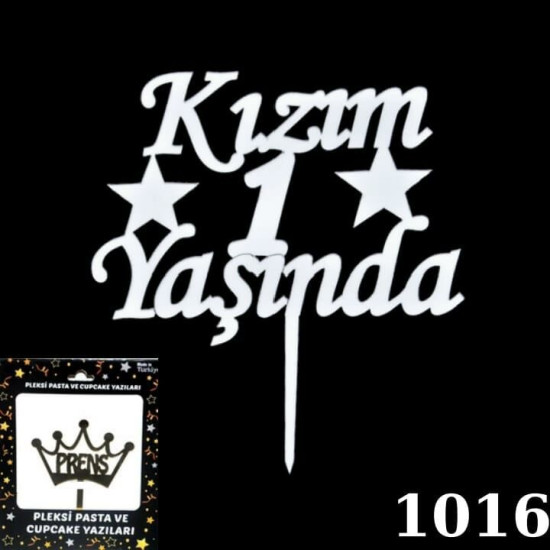Pasta Yazisi Pleksi̇ Kizim 1 Yaşinda Gümüş Pasta Yazisi Pleksi̇ Kizim 1 Yaşinda Gümüş