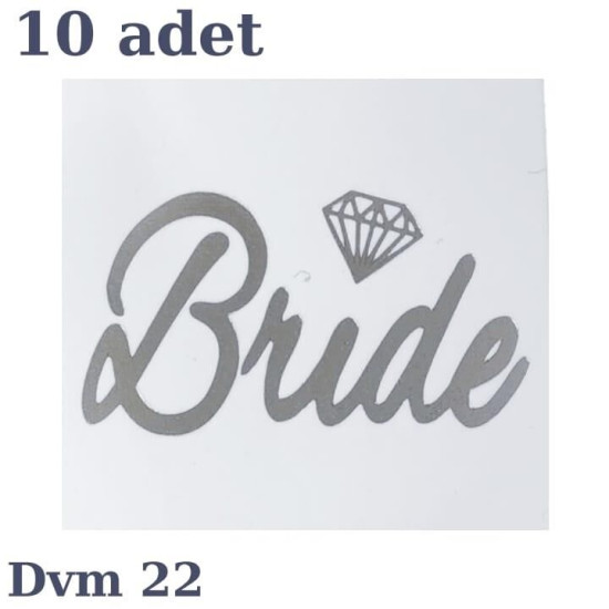 Dövme Bri̇de Gümüş Elmas No:22